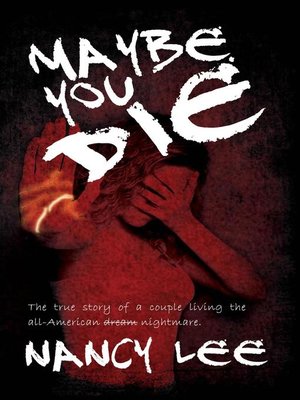 cover image of Maybe You Die